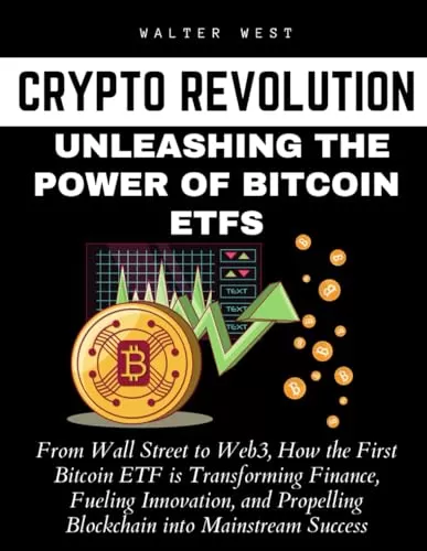 Crypto Revolution Unleashing the Power of Bitcoin ETFs
