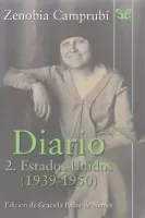 Diario 2. Estados Unidos (1939-1950)